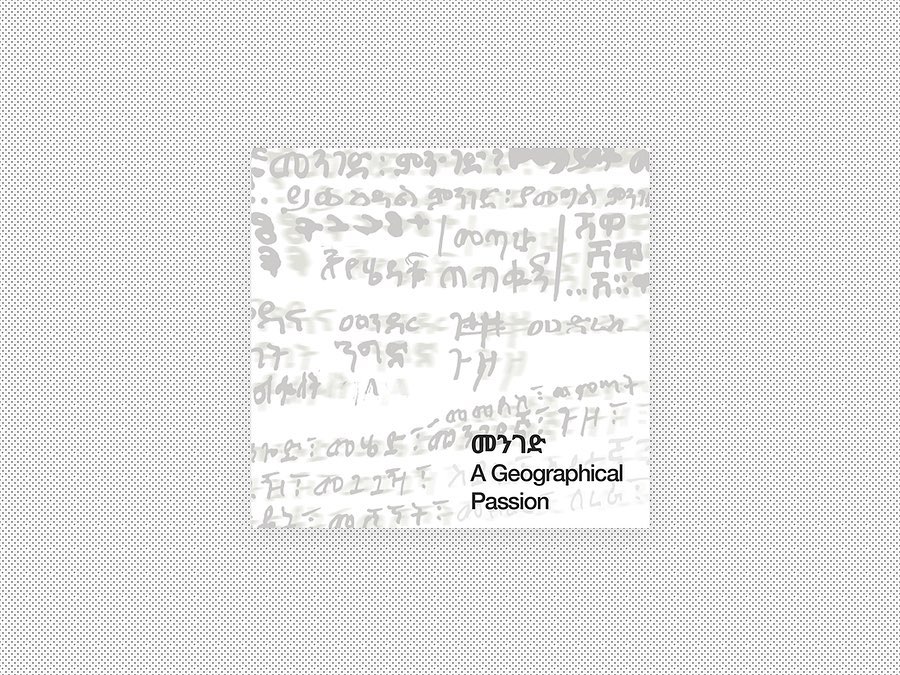 Shoa: A Geographical Passion